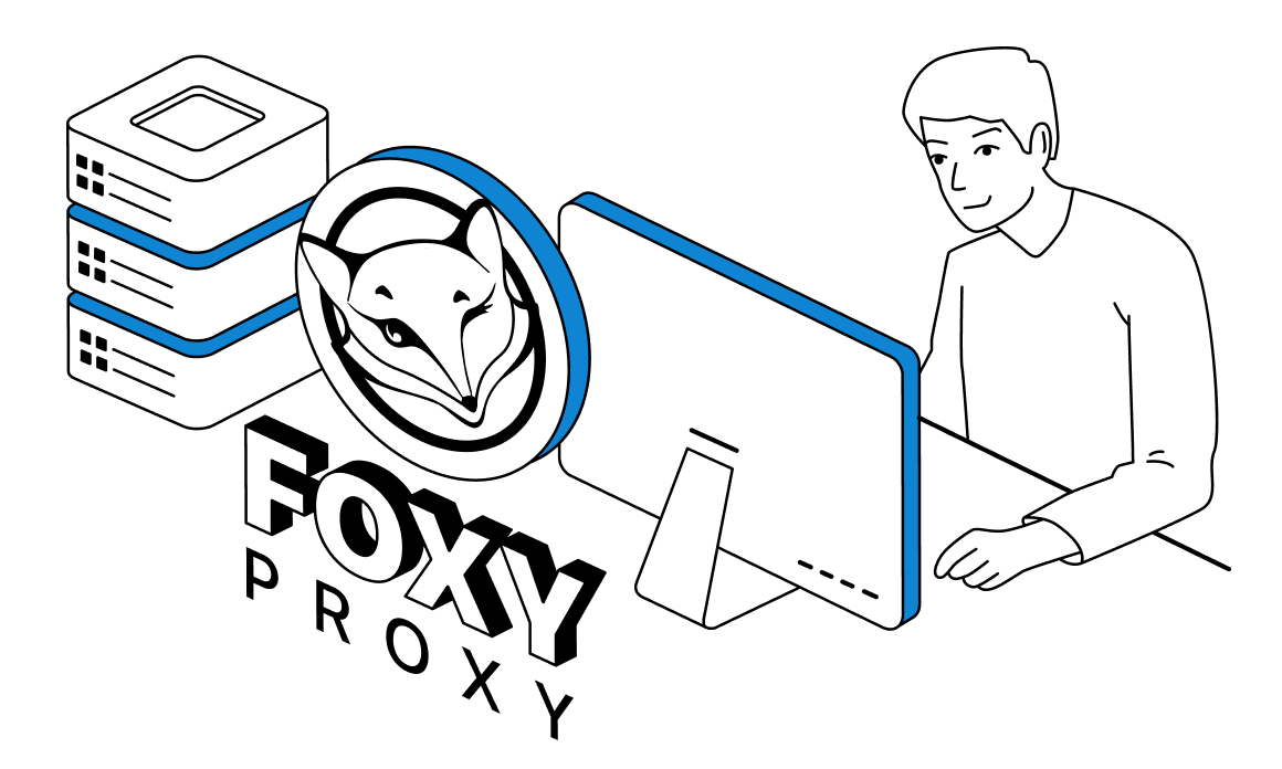 What is FoxyProxy: Features & Setting Up on Chrome and Firefox