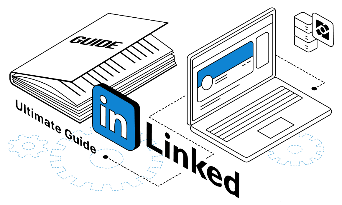 Ultimate Guide to LinkedIn Proxies