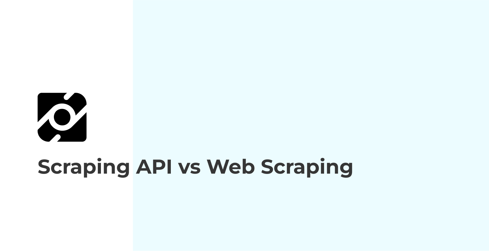 Scraping API vs Web Scraping